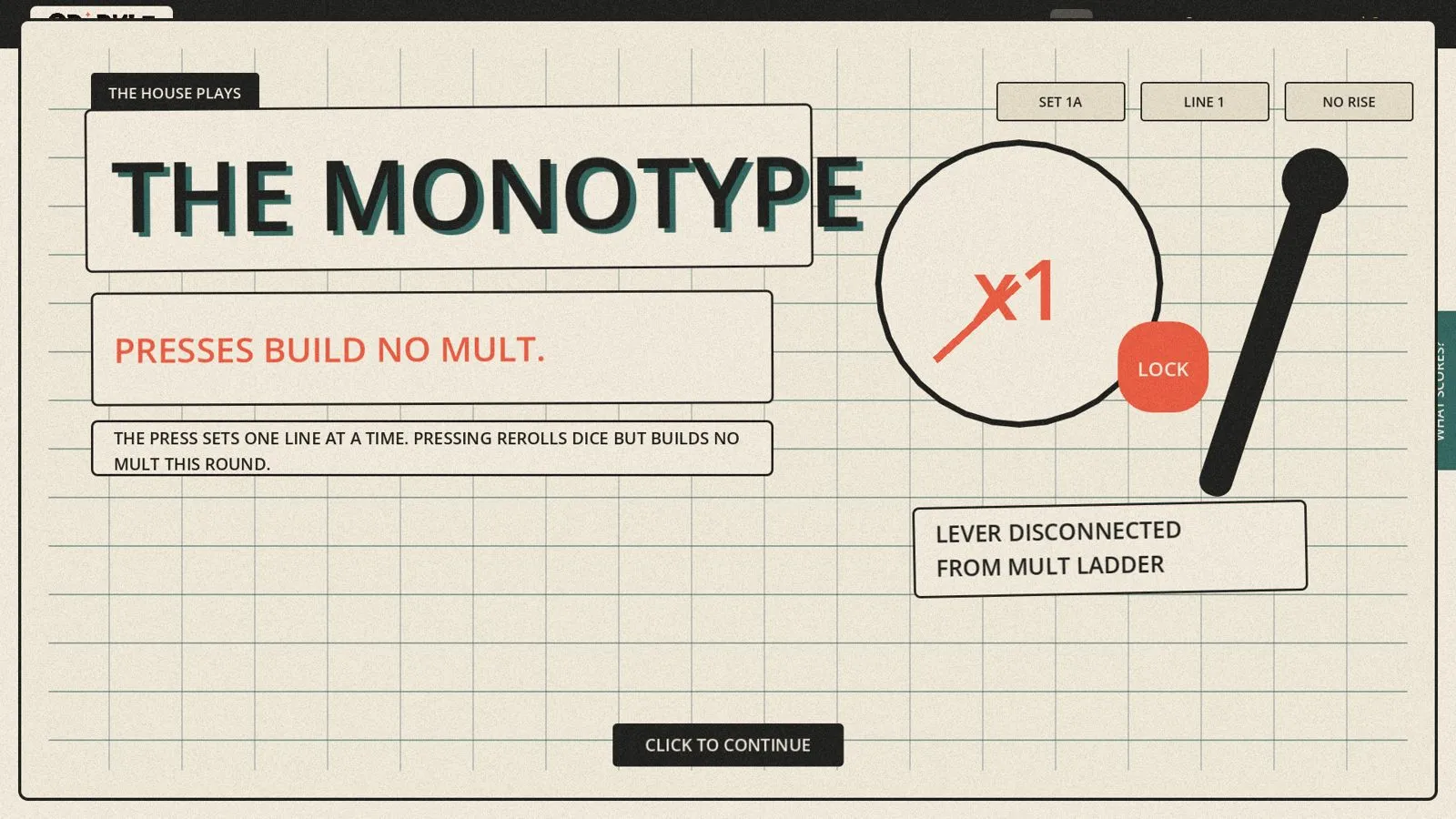 An early boss reveal card, The Monotype: presses build no mult, with a lever disconnected from the mult ladder.